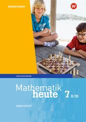 Mathematik heute - Ausgabe 2017 f&uuml;r Bayern