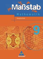 Ma&szlig;stab - Mathematik f&uuml;r Hauptschulen in Niedersachsen - Ausgabe 2005