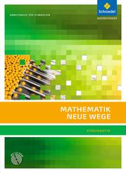 Mathematik Neue Wege SII - Stochastik, allgemeine Ausgabe 2011