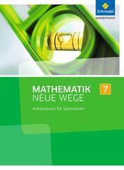 Mathematik Neue Wege SI - Ausgabe 2013 f&uuml;r Nordrhein-Westfalen, Hamburg und Bremen G8