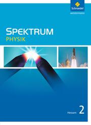 Spektrum Physik SI - Ausgabe 2011 f&uuml;r Hessen