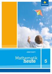 Mathematik heute - Ausgabe 2012 f&uuml;r Nordrhein-Westfalen