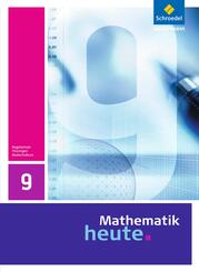 Mathematik heute - Ausgabe 2010 f&uuml;r Th&uuml;ringen
