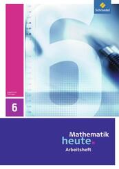 Mathematik heute - Ausgabe 2010 f&uuml;r Th&uuml;ringen