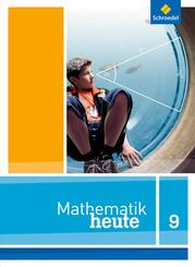 Mathematik heute - Ausgabe 2012 f&uuml;r Niedersachsen