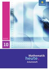 Mathematik heute - Ausgabe 2009 f&uuml;r Sachsen-Anhalt