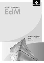 Elemente der Mathematik SII - Ausgabe 2016 f&uuml;r Hessen
