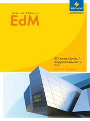 Elemente der Mathematik SII - Ausgabe 2016 f&uuml;r Hessen