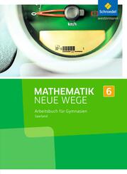 Mathematik Neue Wege SI - Ausgabe 2016 f&uuml;r das Saarland