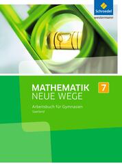 Mathematik Neue Wege SI - Ausgabe 2016 f&uuml;r das Saarland