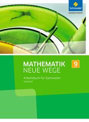 Mathematik Neue Wege SI - Ausgabe 2016 f&uuml;r das Saarland