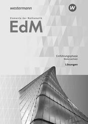 Elemente der Mathematik SII - Ausgabe 2017 f&uuml;r Niedersachsen
