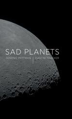 Sad Planets