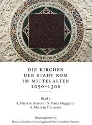 Die Kirchen der Stadt Rom im Mittelalter 1050-1300. Bd. 5