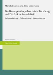 Die Heterogenit&auml;tsproblematik in Forschung und Didaktik im Bereich DaF