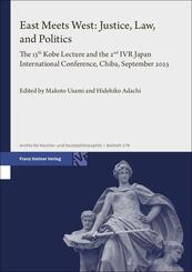 East Meets West: Justice, Law, and Politics