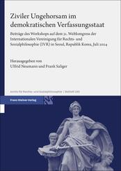 Ziviler Ungehorsam im demokratischen Verfassungsstaat