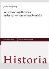 Verschw&ouml;rungstheorien in der sp&auml;ten r&ouml;mischen Republik