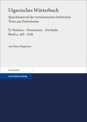 Uigurisches W&ouml;rterbuch. Sprachmaterial der vorislamischen t&uuml;rkischen Texte aus Zentralasien