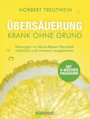 Übersäuerung - Krank ohne Grund