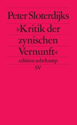 Peter Sloterdijks 'Kritik der zynischen Vernunft'