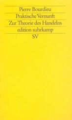 Praktische Vernunft. Zur Theorie des Handelns