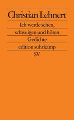 Ich werde sehen, schweigen und h&ouml;ren