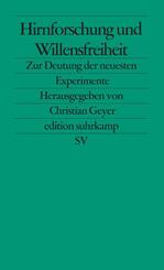 Hirnforschung und Willensfreiheit