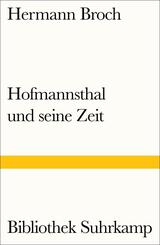 Hofmannsthal und seine Zeit