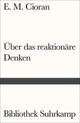 &Uuml;ber das reaktion&auml;re Denken