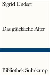 Das gl&uuml;ckliche Alter