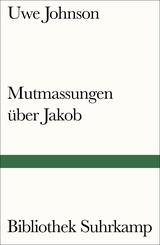 Mutmassungen &uuml;ber Jakob