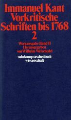Vorkritische Schriften bis 1768.Tl.2