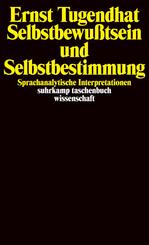 Selbstbewu&szlig;tsein und Selbstbestimmung