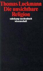 Die unsichtbare Religion