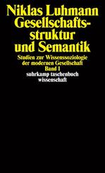 Gesellschaftsstruktur und Semantik.Bd.1