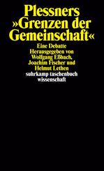 Plessners &raquo;Grenzen der Gemeinschaft&laquo;