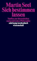 Sich bestimmen lassen