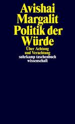 Politik der W&uuml;rde
