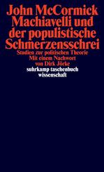 Machiavelli und der populistische Schmerzensschrei