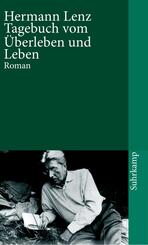 Tagebuch vom &Uuml;berleben und Leben