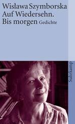 Auf Wiedersehn. Bis morgen