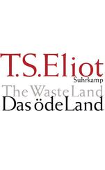 Das &ouml;de Land. The Waste Land