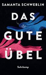 Das gute &Uuml;bel