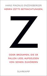 Herrn Zetts Betrachtungen, oder Brosamen, die er fallen lie&szlig;, aufgelesen von seinen Zuh&ouml;rern