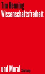 Wissenschaftsfreiheit und Moral