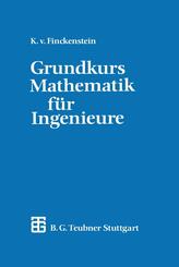 Grundkurs Mathematik f&uuml;r Ingenieure