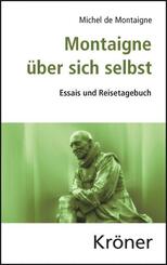 Montaigne &uuml;ber sich selbst