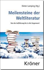 Meilensteine der Weltliteratur