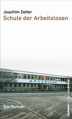 Schule der Arbeitslosen